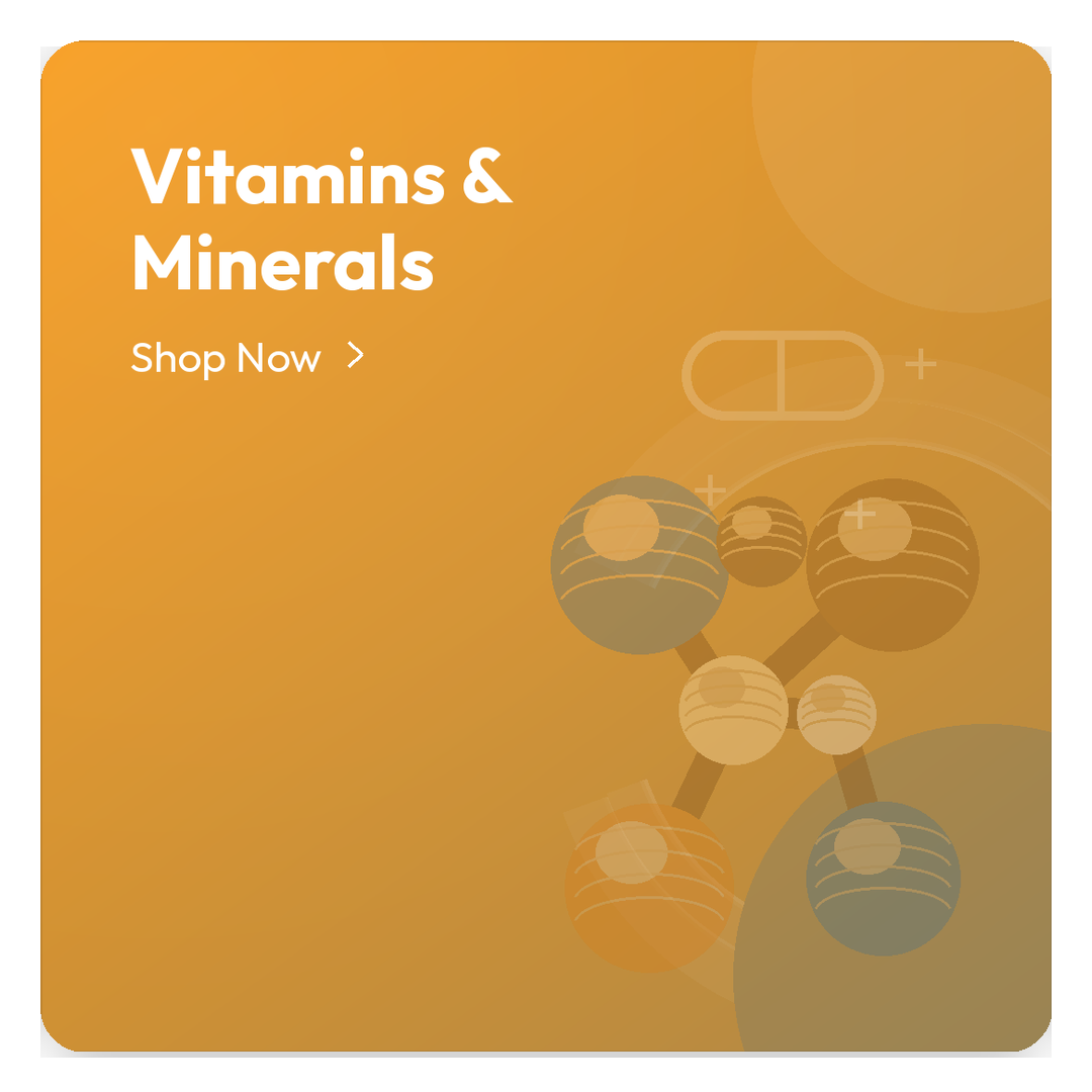 Vitamins & Minerals